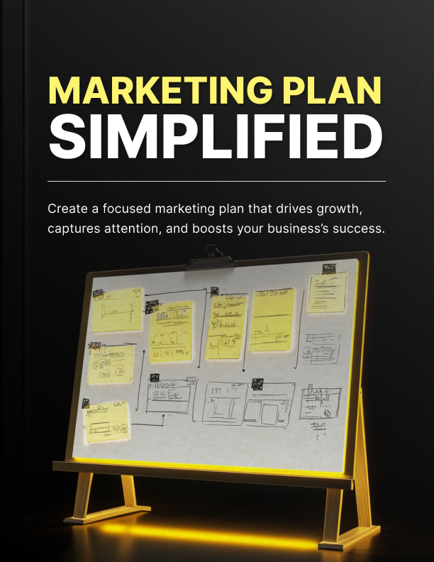 Marketing Plan, Simplified: From Idea to Execution